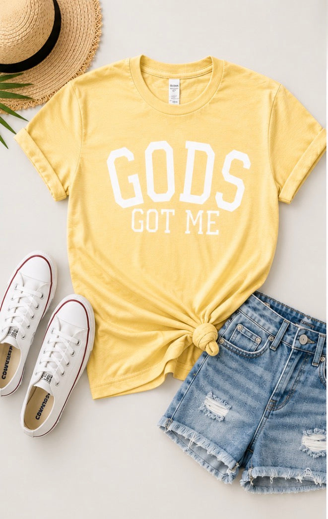 GODS GOT ME Tee