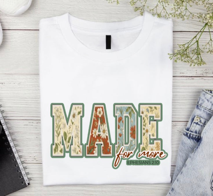 MADE for More – Ephesians 2:10