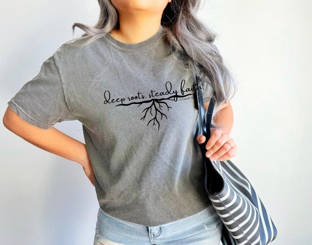 deep roots. steady faith.
